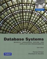 Database Systems: Models, Languages, Design, and Application Programming 0132144980 Book Cover