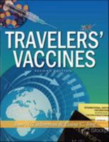 Travelers’ Vaccines, 2E 1607950456 Book Cover