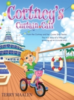 Cortney's Curtain Call B0F31BMV63 Book Cover