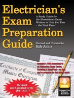 Electrician's Exam Preparation Guide to the 2017 NEC 1572183527 Book Cover