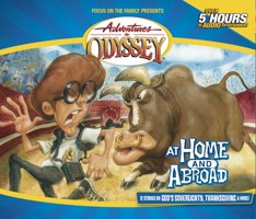 Adventures in Odyssey: At Home and Abroad (#13) 1589972899 Book Cover