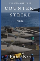 Counter-Strike: part 2 B08VCL5C2B Book Cover