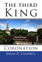 The Third King: Coronation 1732916101 Book Cover