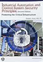 Industrial Automation and Control Systems Security Principles, Second Edition 1937560635 Book Cover