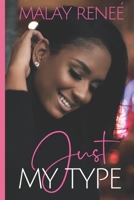 Just My Type B09BT5TFYR Book Cover