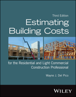 Estimating Building Costs for the Residential and Light Commercial Construction Professional 1394150113 Book Cover