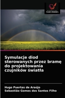 Symulacje diod sterowanych przez bramę do projektowania czujników światła 6203003689 Book Cover