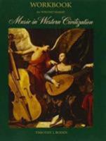 Workbook for Wright/Simms' Music in Western Civilization, Media Update 0495006319 Book Cover
