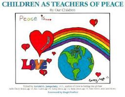 Children as Teachers of Peace 0890873623 Book Cover