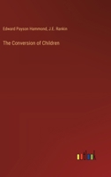 The Conversion of Children 1017935351 Book Cover