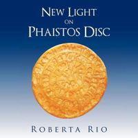 New Light on Phaistos Disc 1467001228 Book Cover