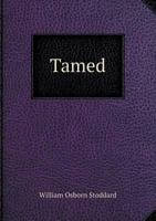 Tamed 1355915457 Book Cover