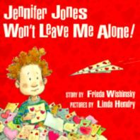 Jennifer Jones Won't Leave Me Alone 1575059215 Book Cover