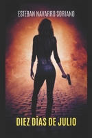 DIEZ DÍAS DE JULIO B0BZ6YRFTV Book Cover