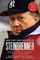 Steinbrenner: The Last Lion of Baseball 0061690317 Book Cover