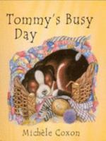 Tommy's Busy Day 1903285615 Book Cover