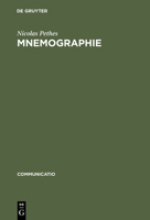 Mnemographie: Poetiken der Erinnerung und Destruktion nach Walter Benjamin 3484630213 Book Cover