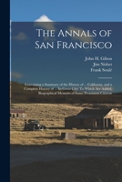 The Annals of San Francisco 1893163083 Book Cover