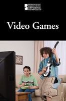 Video Games 0737749466 Book Cover