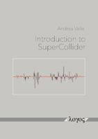 Introduction to Supercollider 3832540172 Book Cover