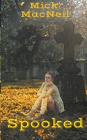 Spooked 1777158192 Book Cover