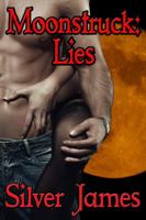 Moonstruck: Lies 0996999418 Book Cover