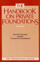 The Handbook on Private Foundations 087954404X Book Cover