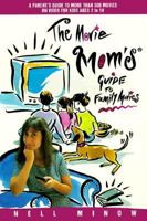 The Movie Mom's Guide to Family Movies 038078839X Book Cover