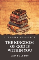 The Kingdom of God Is Within You B0GH2SQ5P5 Book Cover