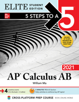 5 Steps to a 5: AP Calculus AB 2021 Elite Student Edition 1260466663 Book Cover