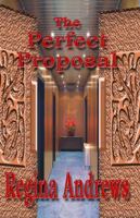 The Perfect Proposal 1936127032 Book Cover