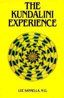 The Kundalini Experience: Psychosis or Transcendence 0941255298 Book Cover