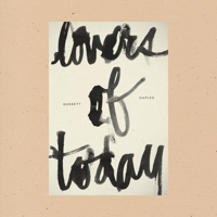 Lovers of Today 1950268446 Book Cover