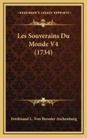 Les Souverains Du Monde V4 (1734) 1166339106 Book Cover