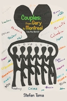 Couples: From Gary to Montreal Via the World 1664180613 Book Cover