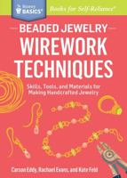 Beaded Jewelry: Wirework Techniques 1612124844 Book Cover