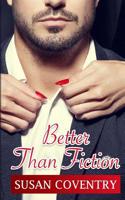 Better Than Fiction 1545434751 Book Cover