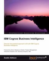 IBM Cognos 10 Business Intelligence 1849683565 Book Cover