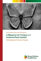 A Máquina do Tempo e a metamorfose bestial 3330202580 Book Cover