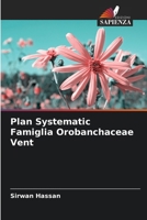Plan Systematic Famiglia Orobanchaceae Vent (Italian Edition) 620816107X Book Cover