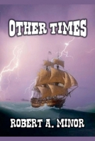 Other Times B0DS3YLDT7 Book Cover