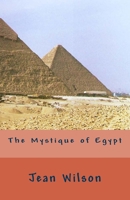 The Mystique of Egypt 1974203964 Book Cover