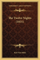 The Twelve Nights 1167233387 Book Cover