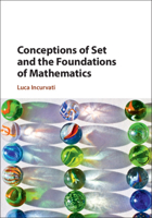Conceptions of Set and the Foundations of Mathematics 110870879X Book Cover