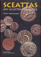 Sceattas - An Illustrated Guide 1905223013 Book Cover