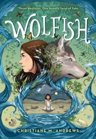 Wolfish 0316496065 Book Cover