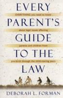 Every Parent's Guide to the Law 015100305X Book Cover