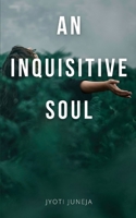 An Inquisitive Soul 9360940135 Book Cover