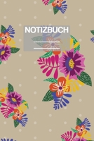 Notizbuch A5 Muster Blumen Flower Bunt: - 111 Seiten - EXTRA Kalender 2020 - Einzigartig - Kariert - Karo - Raster - Geschenk - Geschenkidee 1710233052 Book Cover