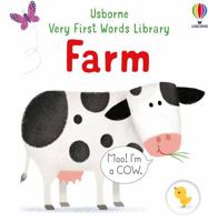 Very First Words Library: Farm 0794553818 Book Cover